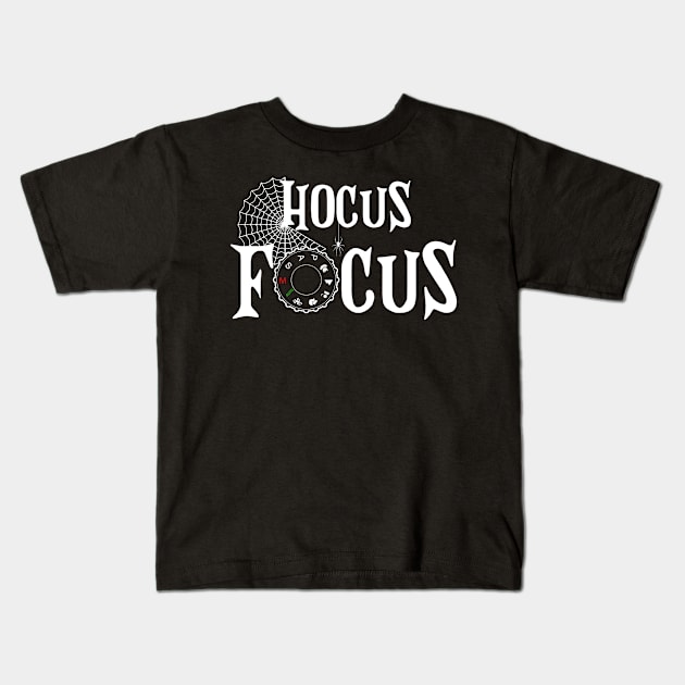 Hocus focus adjustment wheel with spider net for photographers Kids T-Shirt by Cedinho